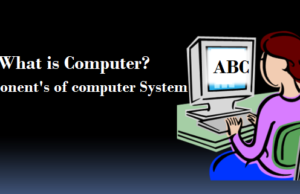 Computer क्या हैं, Components of Computer Computer क्या हैं, Components of Computer