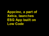 Appcino, a part of Xebia, launches ESG App built on Low Code Appcino, a part of Xebia, launches ESG App built on Low Code