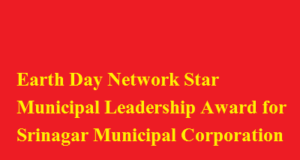 Earth Day Network Star Municipal Leadership Award for Srinagar Municipal Corporation Earth Day Network Star Municipal Leadership Award for Srinagar Municipal Corporation