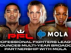 PROFESSIONAL FIGHTERS LEAGUE ANNOUNCES MULTI-YEAR BROADCAST PARTNERSHIP WITH MOLA PROFESSIONAL FIGHTERS LEAGUE ANNOUNCES MULTI-YEAR BROADCAST PARTNERSHIP WITH MOLA