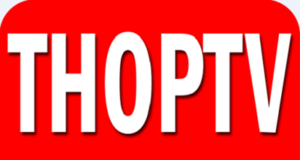 What is Thop TV What is Thop Tv