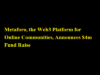Metaforo, the Web3 Platform for Online Communities, Announces $4m Fund Raise Metaforo, the Web3 Platform for Online Communities, Announces $4m Fund Raise