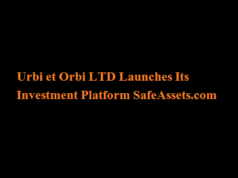 Urbi et Orbi LTD Launches Its Investment Platform SafeAssets.com Urbi et Orbi LTD Launches Its Investment Platform SafeAssets