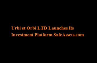 Urbi et Orbi LTD Launches Its Investment Platform SafeAssets.com Urbi et Orbi LTD Launches Its Investment Platform SafeAssets