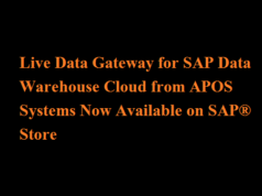 Live Data Gateway for SAP Data Warehouse Cloud from APOS Systems Now Available on SAP® Store Live Data Gateway for SAP Data Warehouse Cloud from APOS Systems Now Available on SAP® Store