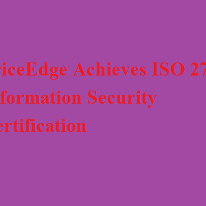 PriceEdge Achieves ISO 27001 Information Security Certification