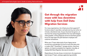 Principled Technologies Releases Study Comparing Manual Data Migration to Using Dell Data Migration Services Principled Technologies Releases Study Comparing Manual Data Migration to Using Dell Data Migration Services