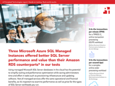 Principled Technologies Releases Study Comparing the SQL Server Performance of Microsoft Azure SQL Managed Instances to Amazon Relational Database Services Principled Technologies Releases Study Comparing the SQL Server Performance of Microsoft Azure SQL Managed Instances to Amazon Relational Database Services